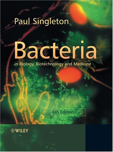 Обложка книги Bacteria in biology, biotechnology, and medicine