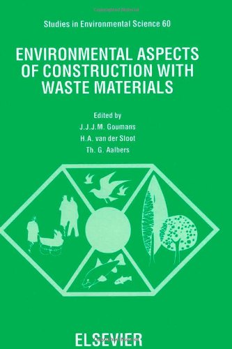 Обложка книги Environmental aspects of construction with waste materials: proceeding[s] of the International Conference on Environmental Implications of Construction Materials and Technology Developments, Maastricht, the Netherlands, 1-3 June 1994