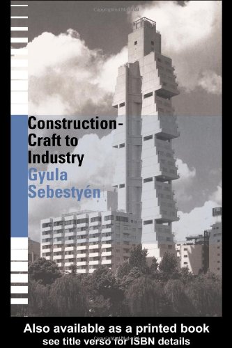 Обложка книги Construction - Craft to Industry