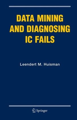Обложка книги Data mining and diagnosing IC fails