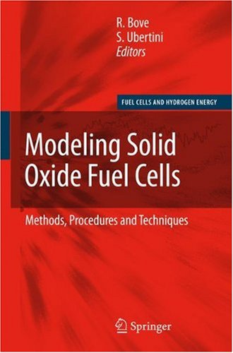 Обложка книги Modeling solid oxide fuel cells: methods, procedures and techniques