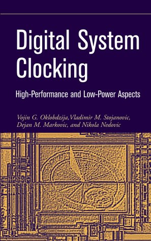 Обложка книги Digital system clocking: high performance and low-power aspects