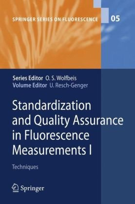 Обложка книги Standardization and quality assurance in fluorescence measurements 1. Techniques