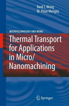 Обложка книги Thermal transport for applications in micro/nanomachining