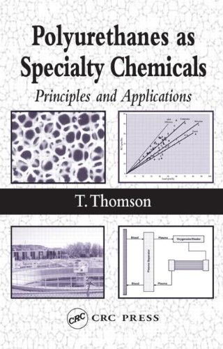 Обложка книги Polyurathanes as Specialty Chemicals: Principles and Applications