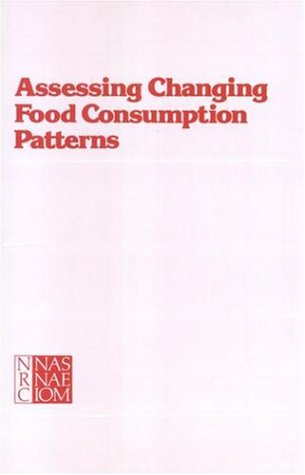 Обложка книги Assessing Changing Food Consumption Patterns