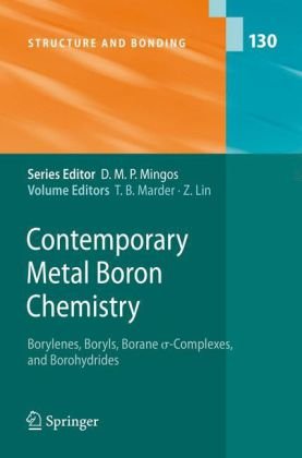 Обложка книги Contemporary Metal Boron Chemistry I Borylenes Boryls Borane Sigma-Complexes and Borohydrides