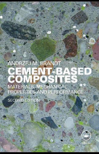 Обложка книги Cement based composites - Materials Mechanical Properties and Performance