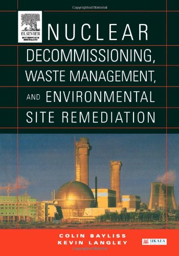 Обложка книги Nuclear Decommissioning Waste Management and Environmental Site Remediation