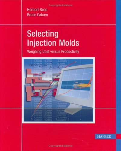 Обложка книги Selecting Injection Molds