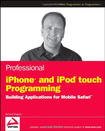 Обложка книги Professional iPhone and iPod Touch Programming Building Applications for Mobile Safari