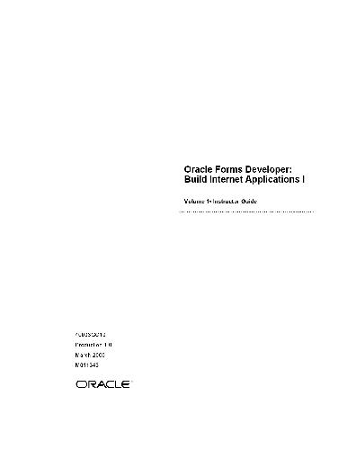 Обложка книги Oracle Forms Developer Build Internet Applications 1. Instructor Guide