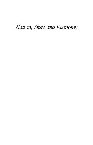 Обложка книги Nation, State, and Economy: Contributions to the Politics and History of Our Times