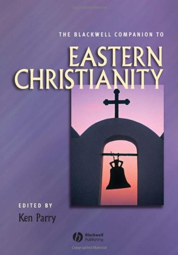 Обложка книги The Blackwell Companion to Eastern Christianity