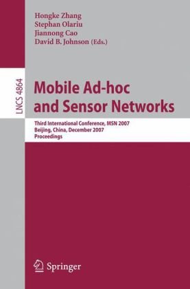 Обложка книги Mobile Ad-Hoc and Sensor Networks, 3 conf., MSN 2007