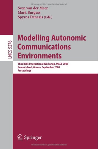 Обложка книги Modelling Autonomic Communications Environments, 3 conf., MACE 2008