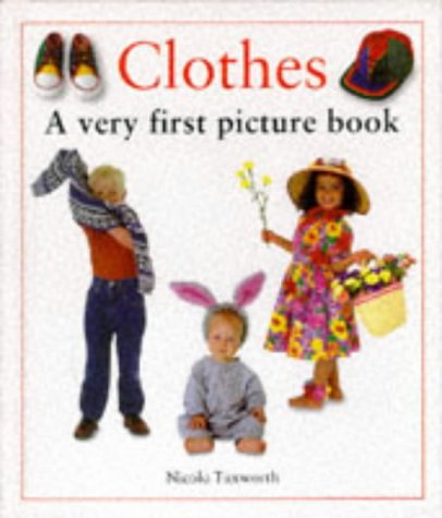 Обложка книги Clothes: A Very First Picture Book