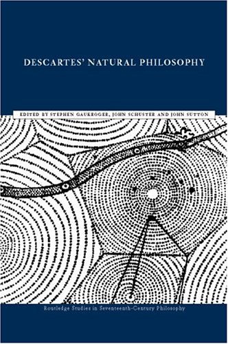 Обложка книги Descartes' Natural Philosophy