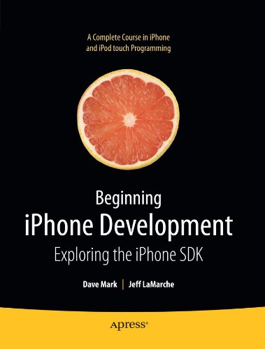 Обложка книги Beginning iPhone Development: Exploring the iPhone SDK