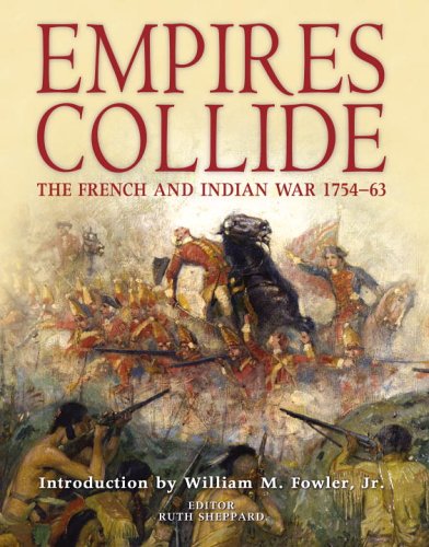 Обложка книги Empires Collide: The French and Indian War 1754-1763
