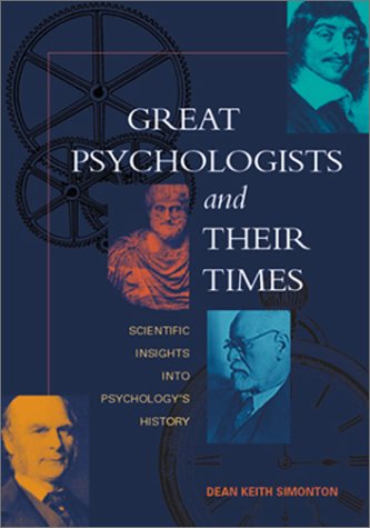 Обложка книги Great Psychologists and Their Times: Scientific Insights into Psychology's..