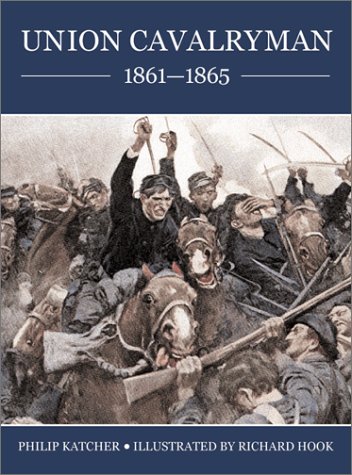 Обложка книги Union Cavalryman 1861-65 (Trade Editions)