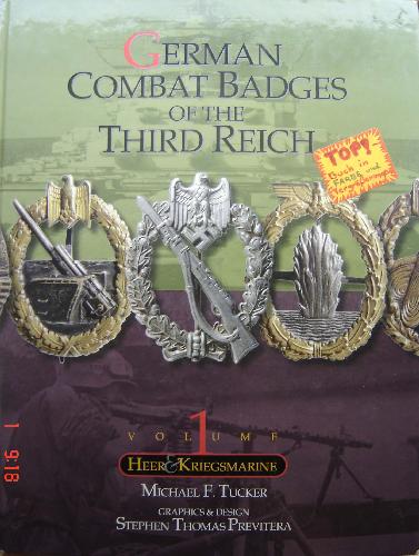 Обложка книги German Combat Badges of the Third Reich, Volume I. Heer &amp; Kriegsmarine..