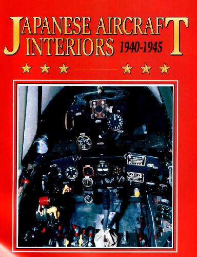 Обложка книги Japanese Aircraft Interiors 1940-1945