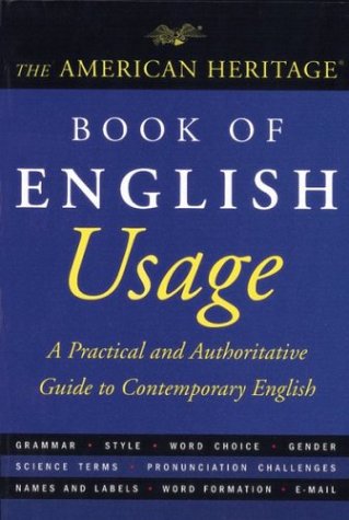 Обложка книги The American Heritage Book of English Usage: A Practical and Authoritative Guide to Contemporary English