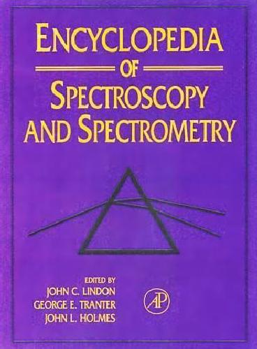 Обложка книги Encyclopedia of spectroscopy and spectrometry. A-L
