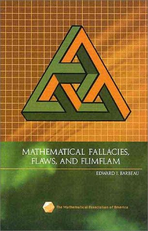 Обложка книги Mathematical fallacies, flaws and flim-flam