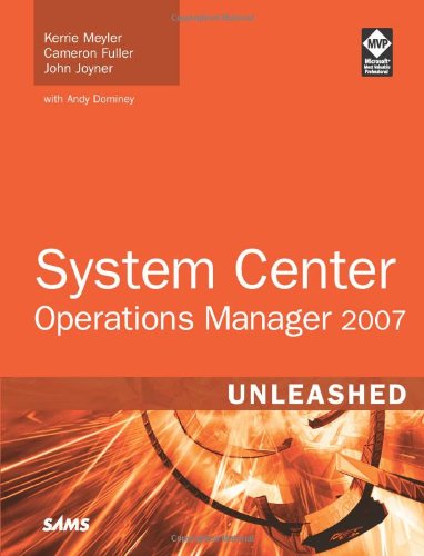 Обложка книги System Center Operations Manager 2007 Unleashed