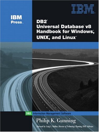 Обложка книги DB2(R) Universal Database V8 Handbook for Windows, UNIX, and Linux (IBM Press Series--Information Management)