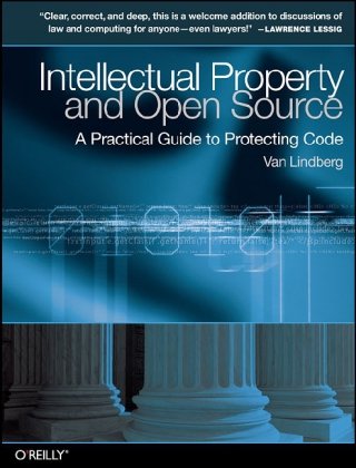 Обложка книги Intellectual Property and Open Source: A Practical Guide to Protecting Code