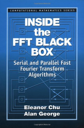 Обложка книги Inside the FFT Black Box: Serial and Parallel Fast Fourier Transform Algorithms