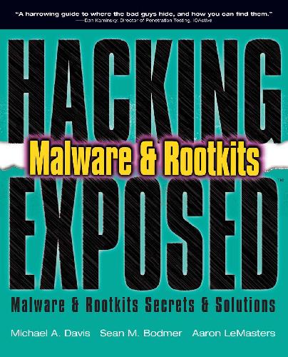 Обложка книги Hacking Exposed Malware &amp; Rootkits