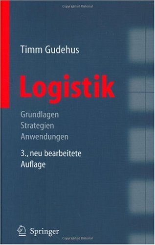 Обложка книги Logistik: Grundlagen - Strategien - Anwendungen