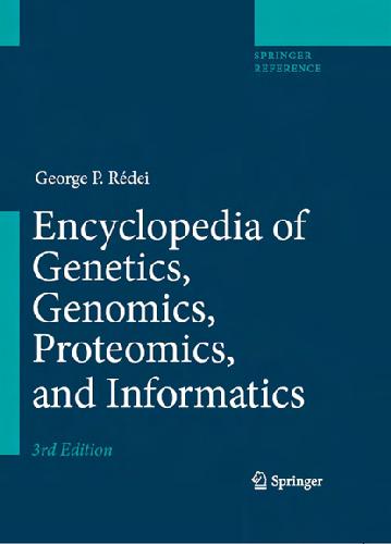 Обложка книги Encyclopedia Of Genetics, Genomics, Proteomics And Informatics