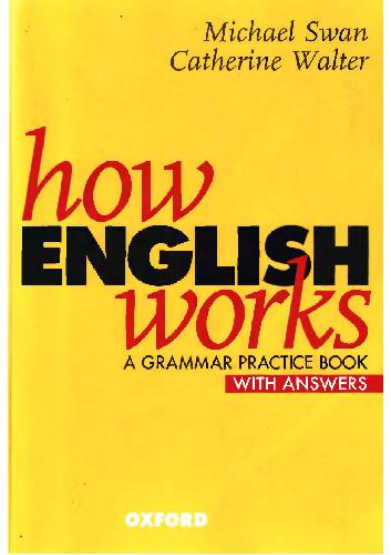 Обложка книги How English Works A Grammar Practice book Oxford