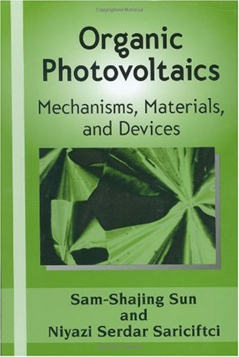 Обложка книги Organic Photovoltaics: Mechanisms, Materials, and Devices (Optical Science and Engineering)