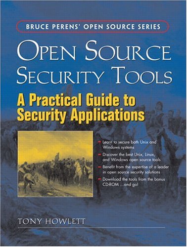 Обложка книги Open Source Security Tools: Practical Guide to Security Applications, A