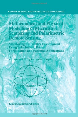 Обложка книги Mathematical and Physical Modelling of Microwave Scattering and Polarimetric Remote Sensing: Monitoring the Earth's Environment Using Polarimetric Radar