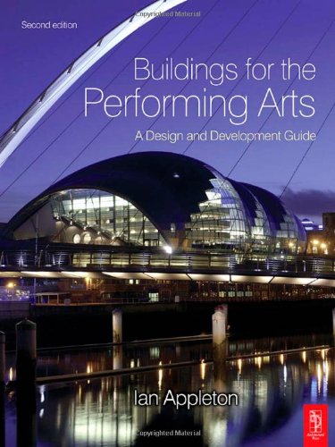 Обложка книги Buildings for the Performing Arts; A Design and Development Guide, 2nd Edition 2008
