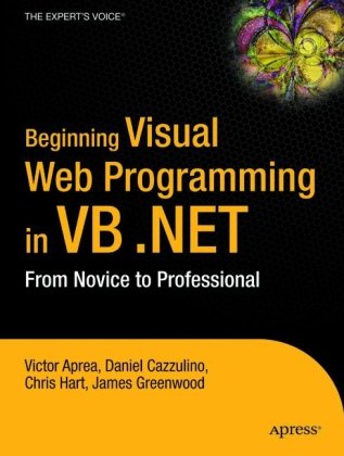 Обложка книги Beginning Visual Web Programming in VB .NET: From Novice to Professional