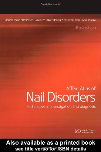 Обложка книги A Text Atlas of Nail Disorders: Techniques in Investigation and Diagnosis