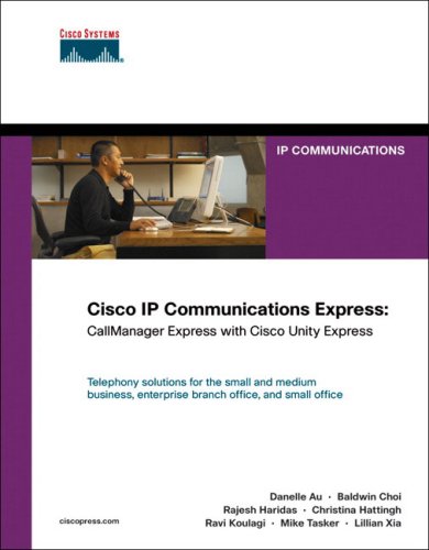 Обложка книги Cisco IP Communications Express: CallManager Express with Cisco Unity Express