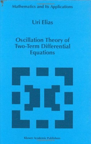 Обложка книги Oscillation Theory of Two-Term Differential Equations (Mathematics and Its Applications)