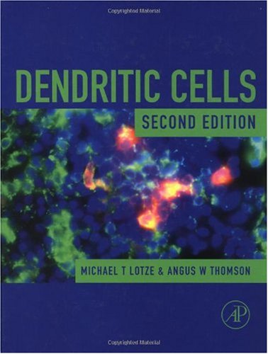 Обложка книги Dendritic Cells, Second Edition: Biology and Clinical Applications