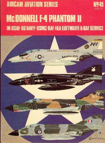 Обложка книги McDonnell F-4 Phantom II in USAF-US NAVY-RAF-FAA-LUFTWAFFE &amp; IIAF SERVICE (Vol. 2)