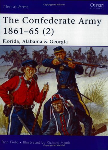 Обложка книги The Confederate Army 1861-65: ''Florida, Alabama &amp; Georgia''